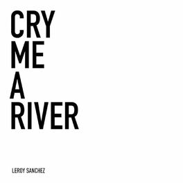 Album cover of Cry Me a River