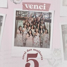 Album cover of Venci: Coral das Mulheres 5