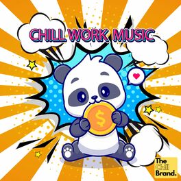 Chill Work Music - Slow Background Music For Doing Office Work: lyrics and  songs | Deezer