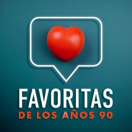Album cover of Favoritas De Los Años 90