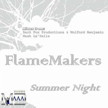 FlameMakers Summer Night feat. Barbarita Dark Fox Productions