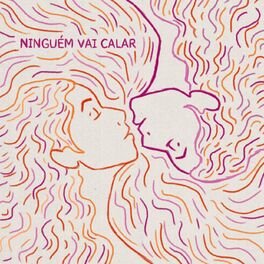 Album cover of Ninguém Vai Calar