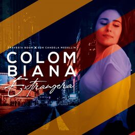 Album cover of Colombiana Extranjera