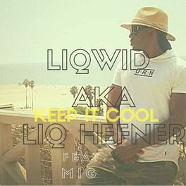 Album cover of Keep It Cool (feat. Mig)
