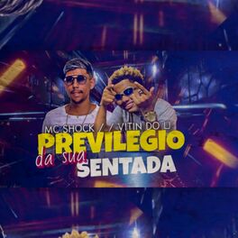 Album cover of Privilégio da Sua Sentada