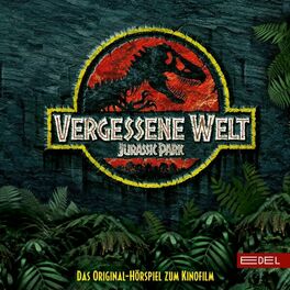 Album cover of Jurassic Park - Vergessene Welt (Das Original-Hörspiel zum Kinofilm)