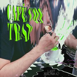 Album cover of Café Con Trap