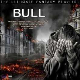 Album cover of Bull The Ultimate Fantasy Playlist