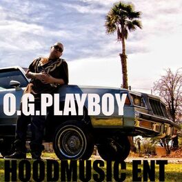 O.G. Playboy: albums, songs, playlists | Listen on Deezer