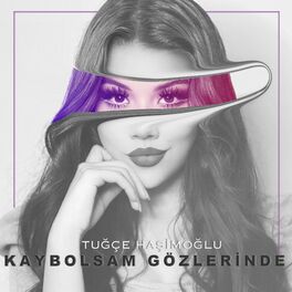 Album cover of Kaybolsam Gözlerinde