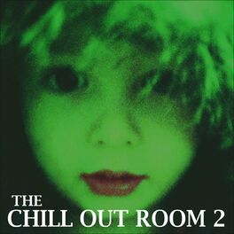 Album cover of The Chill Out Room 2