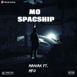 Album cover of MO SPACESHIP (feat. MFO)