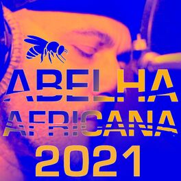 Album cover of Abelha Africana 2021