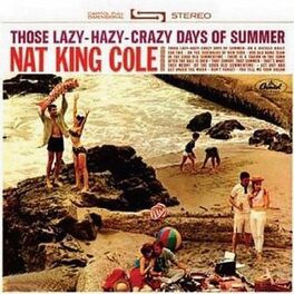 Album cover of Those Lazy Hazy Crazy Days Of Summer