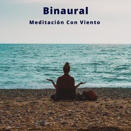 Album cover of Binaural: Meditación Con Viento