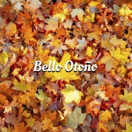 Album cover of Bello Otoño