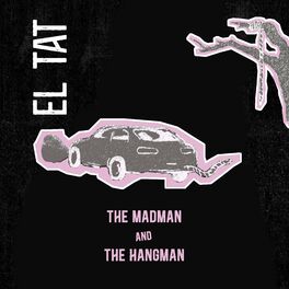 Album cover of The Madman & the Hangman
