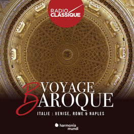 Album cover of Voyage Baroque. Italie, Venise, Rome & Naples