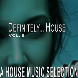 Album cover of Definitely… House, Vol. 9