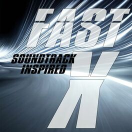 Album cover of Fast X Soundtrack (Inspired)
