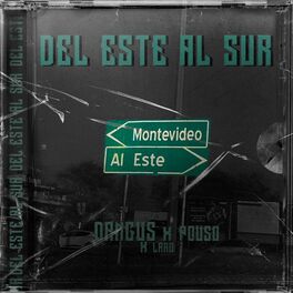 Album cover of Del Este al Sur