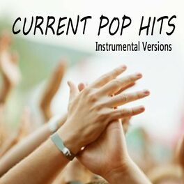 Album cover of Current Pop Hits: Instrumental Versions