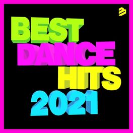 Album cover of Best Dance Hits 2021