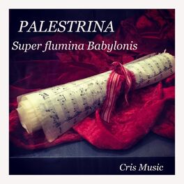 Album cover of Palestrina: Super flumina Babylonis