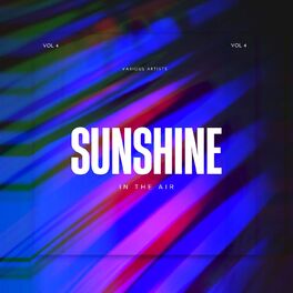 Album cover of Sunshine in the Air, Vol. 4