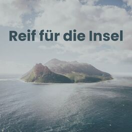 Album cover of Reif Für Die Insel