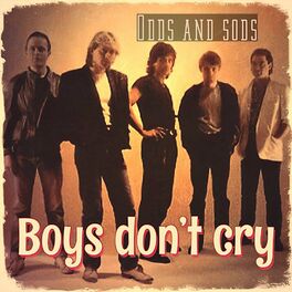 Boys Don T Cry I Wanna Be A Cowboy Listen On Deezer