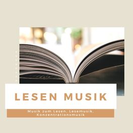 Album cover of Lesen Musik – Musik zum Lesen, Lesemusik, Konzentrationsmusik