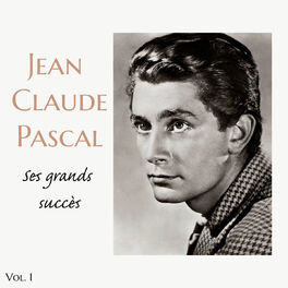 Album cover of Jean Claude Pascal - ses grands succès, vol. 1