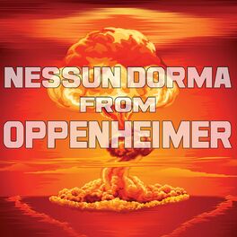 Album cover of Oppenheimer Nessun Dorma Trailer Soundtrack