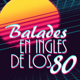 Album cover of Baladas en ingles de los 80