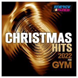 Album cover of Christmas Hits For Gym 2022 128 Bpm / 32 Count