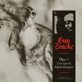 Album cover of Gun Smoke (feat. Lord Apex & Chuck Strangers)