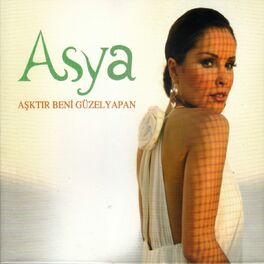 Album cover of Aşktır Beni Güzel Yapan