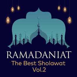 Album cover of Ramadaniat: The Best Sholawat, Vol.2