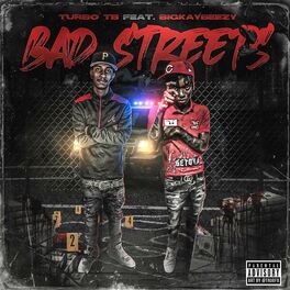 Album cover of Bad Streets (feat. BigKayBeezy)