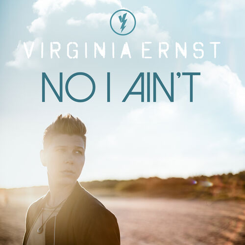 Virginia Ernst No I Ain T Lyrics And Songs Deezer