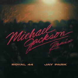 Album cover of Michael Jackson (Feat. Jay Park) (Remix)