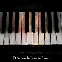 Album cover of 19 Access To Lounge Piano