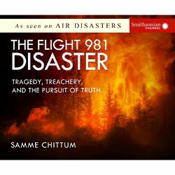 The Flight 981 Disaster - Air Disasters 1 (Unabridged)