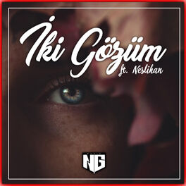 Album cover of İki Gözüm (feat. Neslihan)