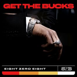 Album cover of Get The Bucks
