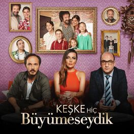 Album cover of Keşke Hiç Büyümeseydik (Orijinal Dizi Müzikleri)