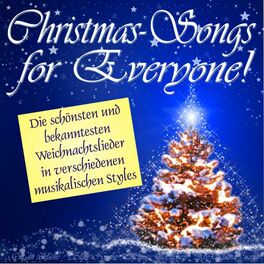 Album cover of Christmas Songs for Everyone (Die schönsten und bekanntesten Weihnachtslieder in verschiedenen musikalischen Styles!)