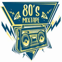 Album cover of 80s Mixtape