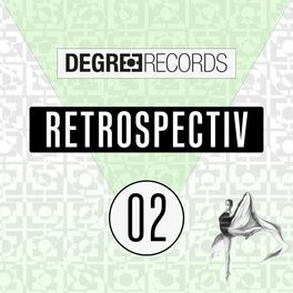 Album cover of Degree Retrospectiv 02